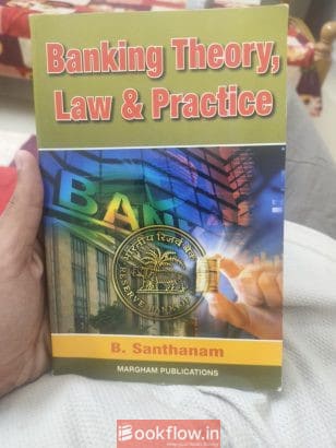 Banking Theory, Law & Pra...