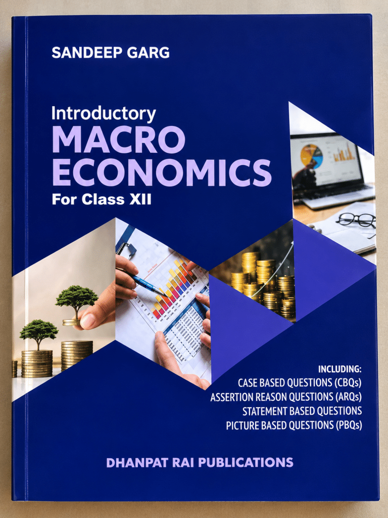 Sandeep Garg Introductory Macroeconomics Class 12