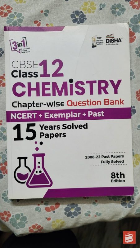 CBSE Class 12 Chemistry Chapter-wise Question Bank