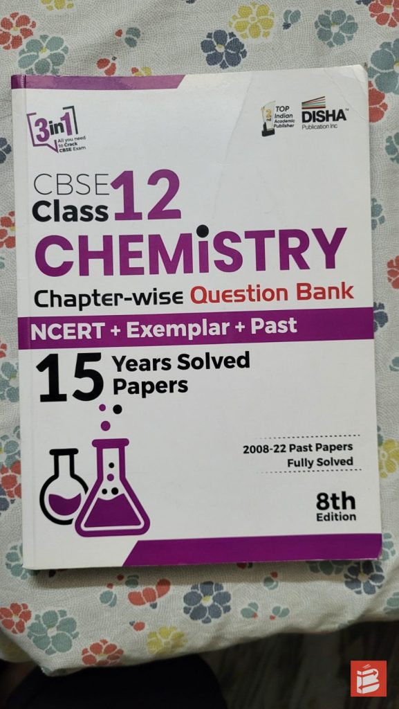 CBSE Class 12 Chemistry Chapter-wise Question Bank