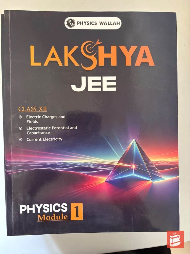 PW Lakshya modules Class 12(Physics, Chemistry, Mathematics)